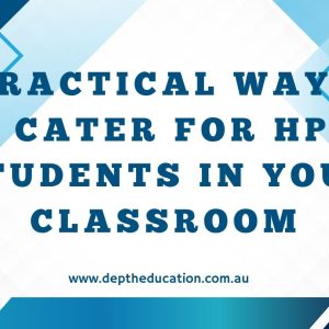 practical ways to cater for hpge students in your classroom video course